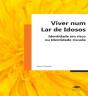 Viver Num Lar de Idosos - Preview