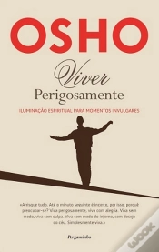 Capa do artigo Viver Perigosamente