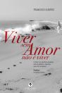 Viver sem Amor não É Viver - Preview