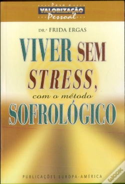 Capa do artigo Viver Sem Stress, com o Método Sofrológico