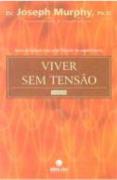 Viver Sem Tensão