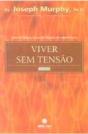 Viver Sem Tensão - Preview