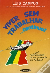 Capa do artigo Viver sem Trabalhar... Continua!