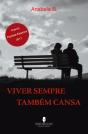 Viver Sempre Também Cansa - Preview