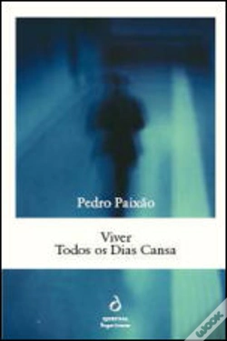 Capa do artigo Viver Todos os Dias Cansa