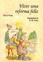 Viver Uma Reforma Feliz - Preview