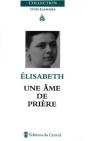 Vives Flammes : Elisabeth, Une Âme De Prière - Preview