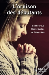 Vives Flammes; L'Oraison Des Débutants