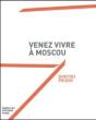 Vivez À Moscou - Preview