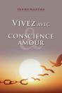 Vivez Avec Conscience Et Amour - Preview