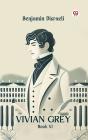 Vivian Grey Book Vi - Preview