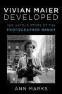 Vivian Maier Developed - Preview