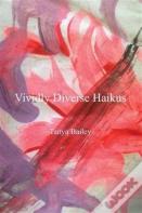 Vividly Diverse Haikus