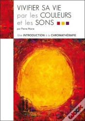 Capa do artigo Vivifier Sa Vie Par Les Couleurs Et Les Sons