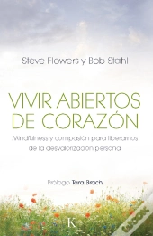 Vivir Abiertos De Corazón