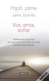 Capa do artigo Vivir, Amar, Soñar