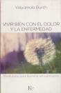 Vivir Bien Con El Dolor Y La Enfermedad - Preview