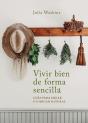 Vivir Bien De Forma Sencilla - Preview