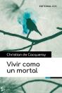 Vivir Como Un Mortal - Preview