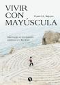 Vivir Con Mayúscula - Preview