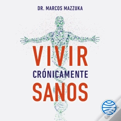 Capa do artigo Vivir Crónicamente Sanos