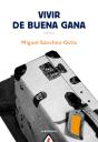 Vivir De Buena Gana - Preview