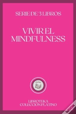 Capa do artigo Vivir El Mindfulness