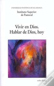 Capa do artigo Vivir En Dios. Hablar De Dios, Hoy
