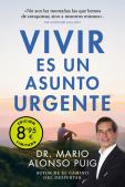 Vivir Es Un Asunto Urgente (Campaña De Verano Edicion Limitada)