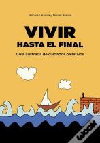 Vivir Hasta El Final