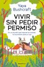 Vivir Sin Pedir Permiso - Preview