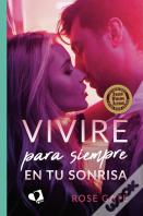 Vivire Para Siempre En Tu Sonrisa