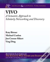 Vivo A Semantic Approach To Scholarly Ne