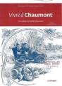 Vivre À Chaumont, Un Siècle De Belles Factures - Preview