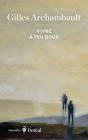 Vivre À Feu Doux - Preview