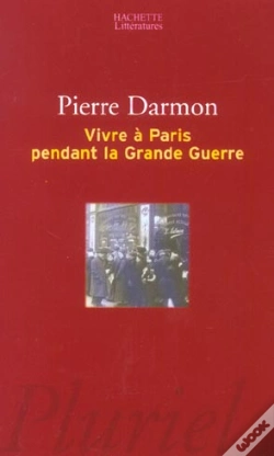 Capa do artigo Vivre A Paris Pendant La Grande Guerre