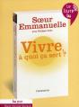 Vivre, À Quoi Ca Sert ? - Preview