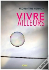 Vivre Ailleurs