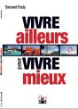 Vivre Ailleurs Pour Vivre Mieux - Preview