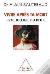 Vivre Apres Ta Mort