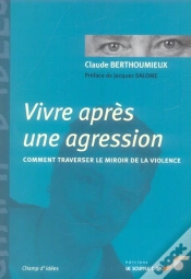 Capa do artigo Vivre Apres Une Agression ; Comment Traverser Le Miroir De La Violence