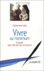 Vivre Au Minimum : Enquête Dans L'Europe De La Précarité - Preview