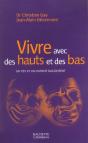 Vivre Avec Des Hauts Et Des Bas ; Un Psy Et Un Patient Racontent - Preview