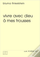 Vivre Avec Dieu A Mes Trousses