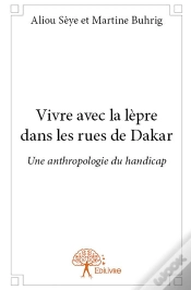 Capa do artigo Vivre Avec La Lèpre Dans Les Rues De Dakar