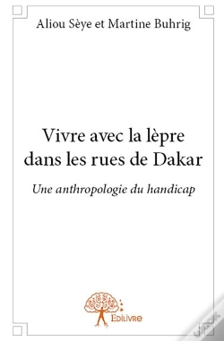 Capa do artigo Vivre Avec La Lèpre Dans Les Rues De Dakar