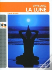 Vivre Avec La Lune