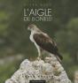 Vivre Avec L'Aigle De Bonelli - Preview