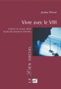 Vivre Avec Le Vih : Enquête De Longue Durée Auprès Des Personnes Infectées - Preview
