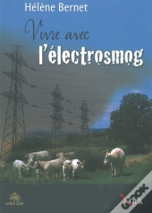 Vivre Avec L'Électrosmog